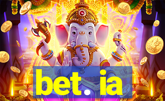 bet. ia